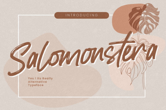 Salomonstera: Bringing Authentic Handwritten Charm to Modern Design